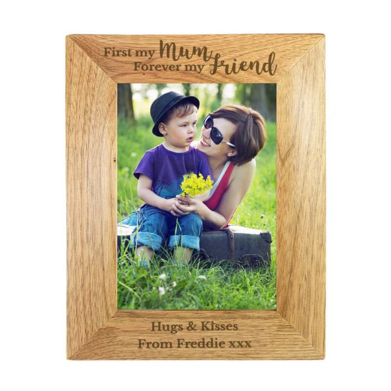 Personalised 'First My Mum Forever My Friend' 7x5 Wooden Photo Frame