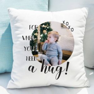 Personalised 'Need A Hug' Photo Upload Cushion
