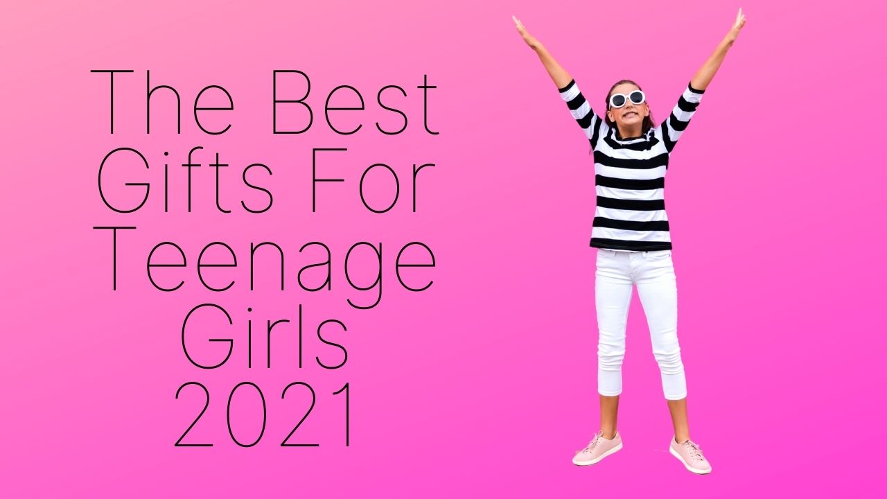 best gifts for teen girls
