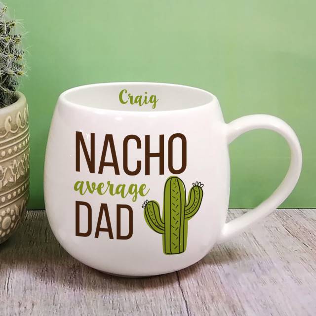 Personalised 'Nacho Average Dad' Mug