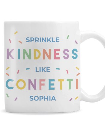 Personalised Kindness Like Confetti Mug