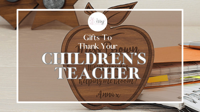 Teacher thank you gifts: 5 personalised ideas for 2026