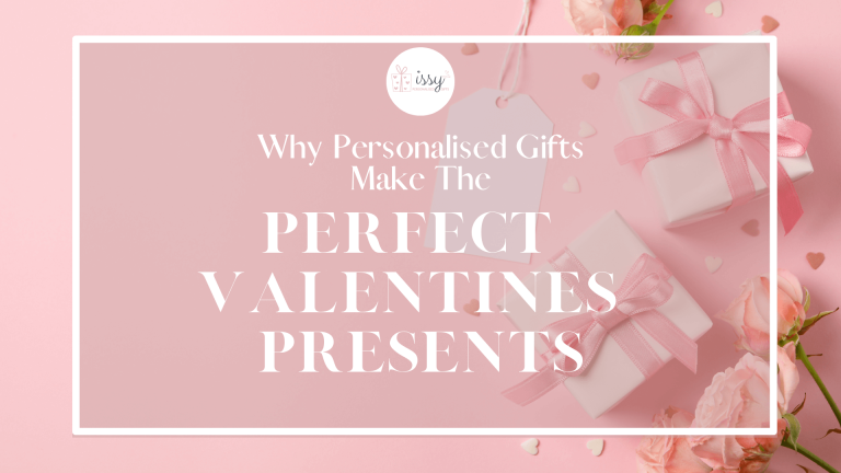 Why Personalised Gifts Make the Perfect Valentines Presents